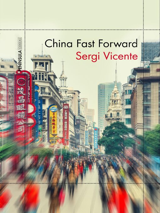 Title details for China Fast Forward by Sergi Vicente - Available